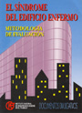 El s�ndrome del edificio enfermo. Metodolog�a de evaluaci�n.