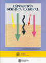 Exposici�n d�rmica laboral.