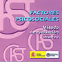 Factores psicosociales. Metodolog�a de evaluaci�n. Versi�n 2.0
