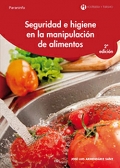 Seguridad e higiene en la manipulaci�n de alimentos.