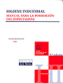 Higiene industrial. Manual para la formaci�n del especialista.