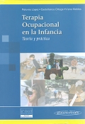Terapia Ocupacional en la Infancia. Teor�a y pr�ctica