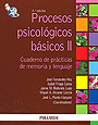 Procesos psicol�gicos b�sicos II. Manual de pr�cticas de condicionamiento y aprendizaje. (Cuaderno y Manual)