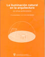 La iluminaci�n natural en la arquitectura. (En climas semitemplados)