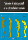 Valoraci�n de la discapacidad en las enfermedades reum�ticas