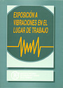 Exposici�n a vibraciones en el lugar de trabajo