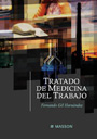 Tratado de medicina del trabajo