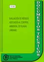 Evaluaci�n de riesgos asociados al control ambiental de plagas urbanas