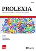 PROLEXIA. Diagnóstico y Detección Temprana de la Dislexia