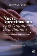 Nueva aproximacin en el tratamiento de la bulimia. Terapia grupal motivacional