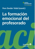 La formaci�n emocional del profesorado. Aprender y educar con bienestar y empat�a