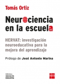 Neurociencia en la escuela Hervat: investigación neuroeducativa para la mejora del aprendizaje