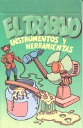 Sustantivos. Baraja el trabajo: Instrumentos y herramientas.