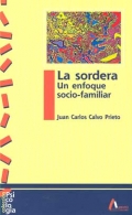 La sordera. Un enfoque socio-familiar.