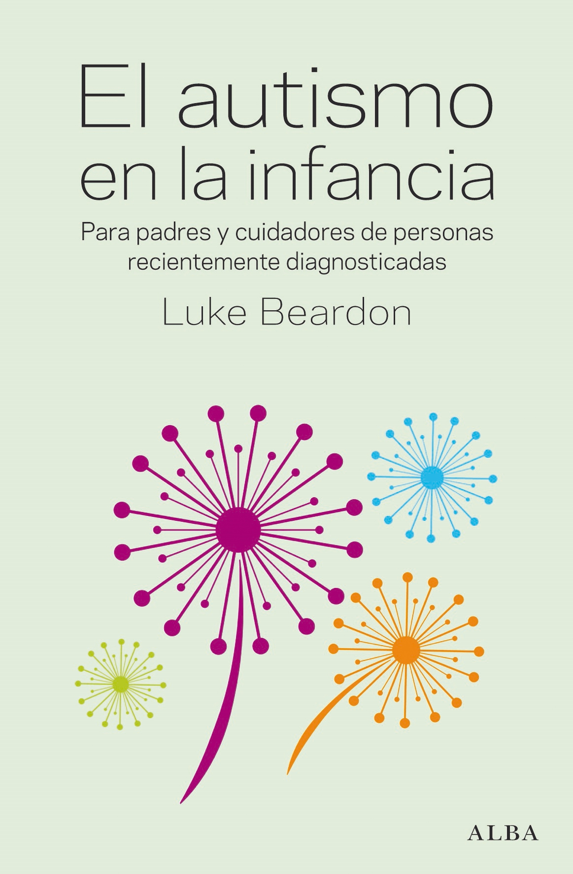 El Autismo En La Infancia Luke Beardon 