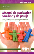 Manual de evaluación familiar y de pareja. Guía para terapeutas y consejeros familiares
