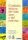 Cuidados b�sicos del ni�o sano y del enfermo.