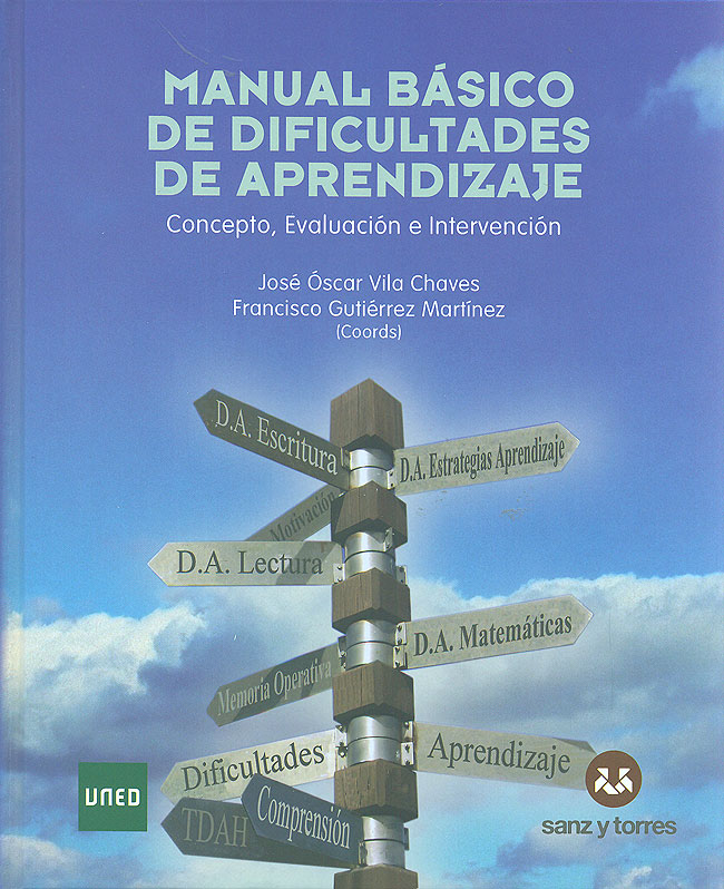 MANUAL BáSICO DE DIFICULTADES DE APRENDIZAJE. CONCEPTO, EVALUACIóN E ...