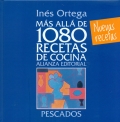 M�s all� de 1080 recetas de cocina. Pescados. Nuevas recetas.