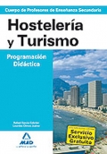 Hostelera y Turismo. Programacin Didctica. Cuerpo de Profesores de Enseanza Secundaria.
