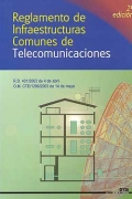 Reglamento de Infraestructuras Comunes de Telecomunicaciones.