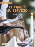 El vino y su servicio (3� edici�n)