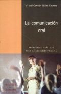 La comunicacin oral. Propuestas didcticas para la educacin primaria.