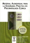 Material audiovisual para la enseñanza práctica en psicopatología clínica. (con pendrive)