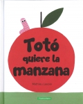 Tot quiere la manzana
