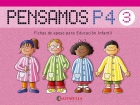 Pensamos P4. Fichas de apoyo para Educacin Infantil (Coleccin del 1 al 3)