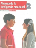 Alcanzando la inteligencia emocional 2. Secundaria.