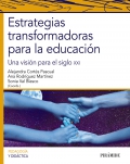 Estrategias transformadoras para la educacin: Una visin para el siglo XXI
