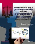 Buenas prcticas para la gestin preventiva desde la perspectiva de gnero. Gua de autodiagnstico