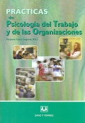 Prctica de psicologia del trabajo y de las organizaciones.