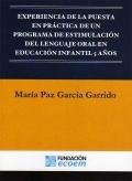 Experiencia de la puesta en práctica de un Programa de Estimulación del Lenguaje Oral en Educación Infantil 5 años