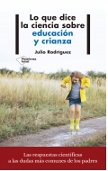 Lo que dice la ciencia sobre educaci�n y crianza