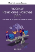Programa relaciones positivas (PRP). Promocin de competencias socioemocionales