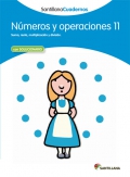 Nmeros y operaciones 11. Santillana Cuadernos. 5 y 6 Primaria