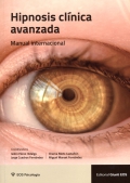 Hipnosis clínica avanzada. Manual internacional