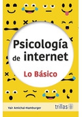 Psicología de internet. Lo básico