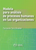 Modelo para anlisis de procesos humanos en las organizaciones.