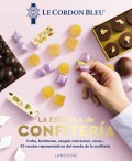 La escuela de confitera. 90 recetas representativas del mundo de la confitera