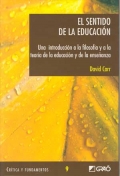 El sentido de la educacin. Una introduccin a la filosofa y a la teora de la educacin y de la enseanza.
