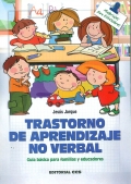 Trastorno de aprendizaje no verbal. Guia bsica para familias y educadores