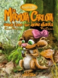 La marmota Carlota cuando tiene que dormir alborota. Trastorno del sueo