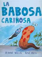 La babosa cariosa