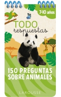 Todo respuestas. 150 preguntas sobre animales (7-10 aos)