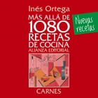 M�s all� de 1080 recetas de cocina. Carnes. Nuevas recetas.