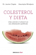 Colesterol y dieta. Cmo controlar el colesterol con una alimentacin equilibrada