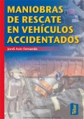 Maniobras de rescate en vehculos accidentados